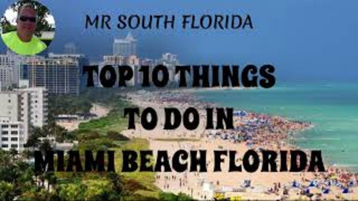 Top 10 Things To Do In Miami Beach Florida [Video]