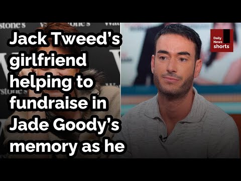 Jack Tweeds girlfriend helping to fundraise in Jade Goodys memory as he opens up on.. [Video]