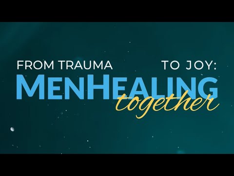 Launching Our $100K IN 100 DAYS fundraising campaign! From Trauma to Joy: MenHealing Together [Video]