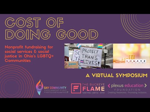 Cost of Doing Good:Fundraising for Ohio’s LGBTQ+ Communities [Video]