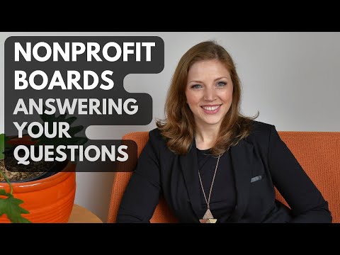 Nonprofit Board of Directors: Answering Viewer Questions [Video]
