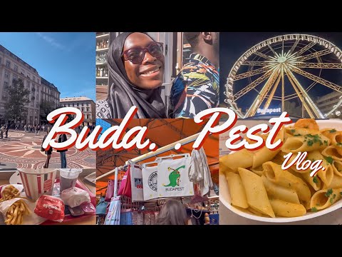Travel vlog; Budapest chronicles [Video]