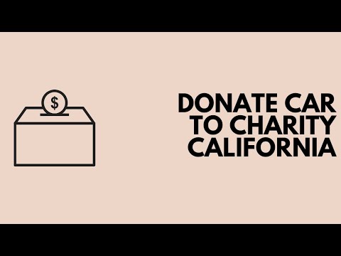 Donate car to Charity California | Donate car California [Video]