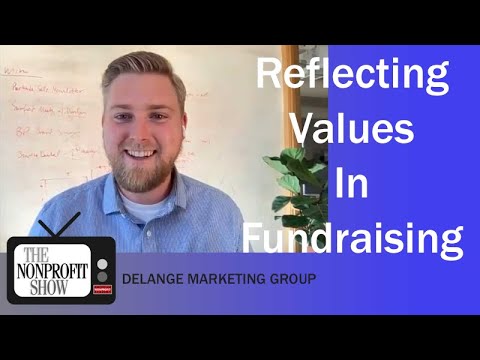 Reflecting Values In Fundraising [Video]