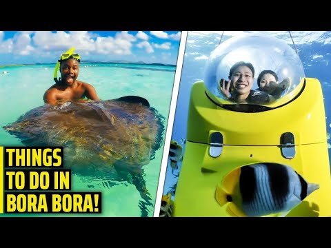 Best Things to do in Bora Bora | Bora Bora Travel Guide Bora Bora Travel Tips [Video]