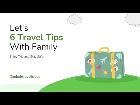 6 Family Travel Tips [Video]