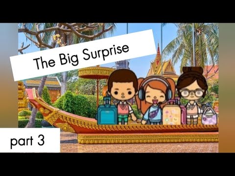 The Toca Boca Family Travel Diary #3 the big surprise [Video]