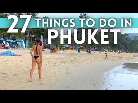 Best Things To Do Phuket Thailand 2023 4K [Video]