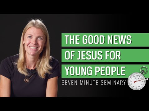 Sharing the Good News of Jesus with Younger People (Miriam Swanson) [Video]