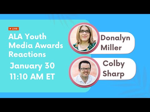 Donalyn Miller and Colby Sharp React to the ALA Youth Media Awards Picks [Video]