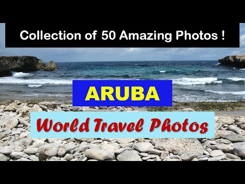 World Travel Photos | Aruba Travel Photos | Landscapes Slideshow [Video]