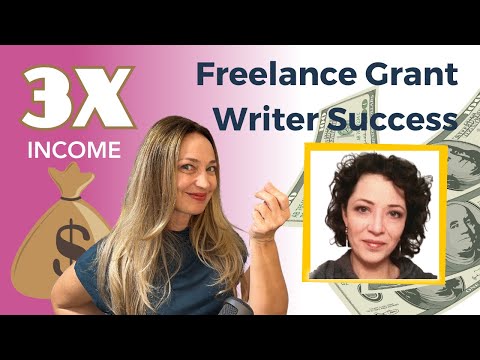 Freelance Grant Writer Shares All on How She TRIPLED Her Income [Video]