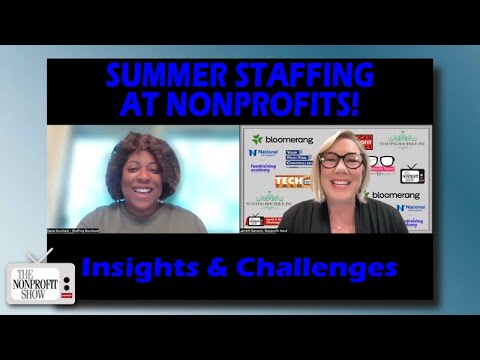 Summer Staffing At Nonprofits [Video]
