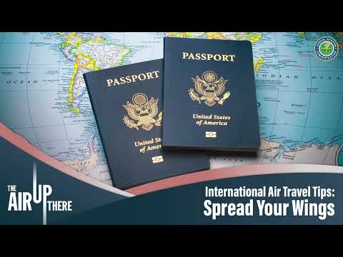 Podcast Sn 5 Ep 4: International Air Travel Tips – Spread Your Wings [Video]