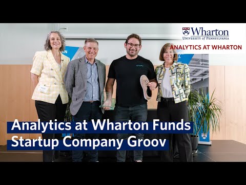 Analytics at Wharton Helps Fund Startup Groov, An Orthotic Shoe Inserts Startup [Video]