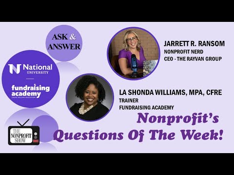 Nonprofit’s Questions Of The Week! [Video]
