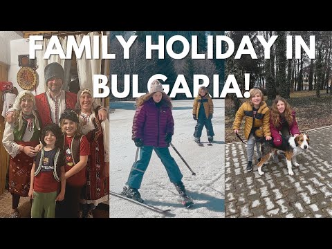 Want a CHEAP family vacation in Europe? Bulgaria is a great choice! [Video]