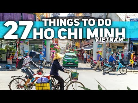 Best Things To in Do Ho Chi Minh City Vietnam 2023 4K [Video]