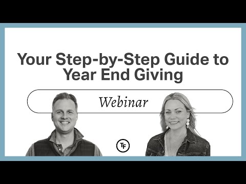 Your Step-by-Step Guide to Generous Year End Giving 2023 [Video]