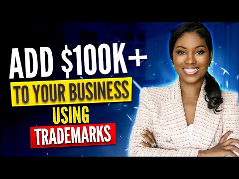 Trademark Secrets: 5 Ways to Add an Extra $100k to Your Business [Video]