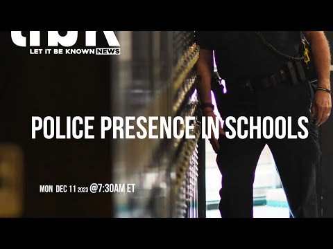 POLICE PRESENCE IN SCHOOLS | Post News Group [Video]
