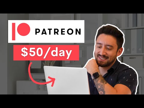 How to Make Money on Patreon [Video]