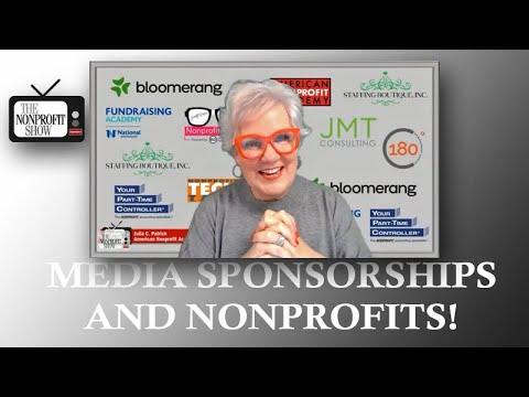 What Media Sponsors Want From Nonprofits! [Video]