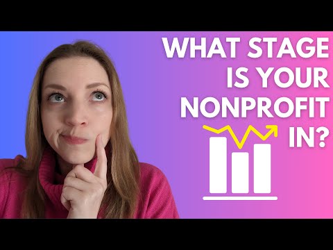 The Nonprofit Life Cycle: What Stage Are You? [Video]