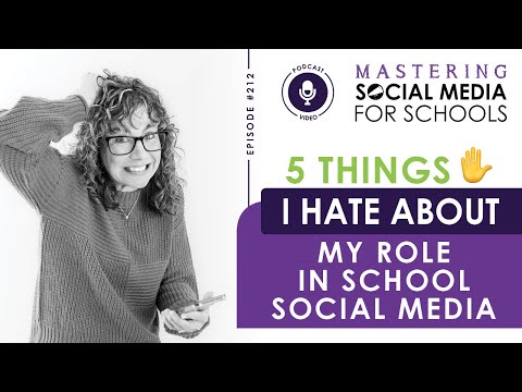 5 Things I Hate About My Role in School Social Media with Andrea Gribble [Video]