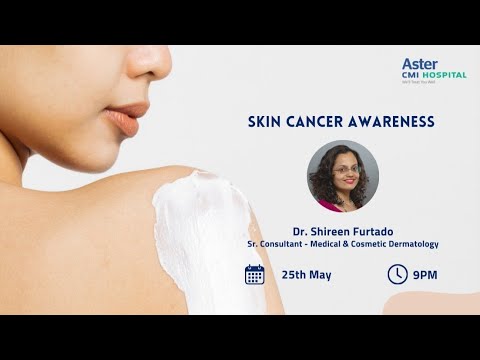 Dr. Shireen Furtado on Skin Cancer Awareness: Essential Insights from Aster CMI Hospital [Video]