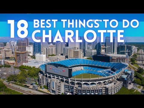 Best Things To Do in Charlotte North Carolina 2024 4K [Video]