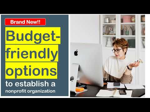 NEW! Budget-friendly monthly payment plan options to establish nonprofit organizations. | [Video]