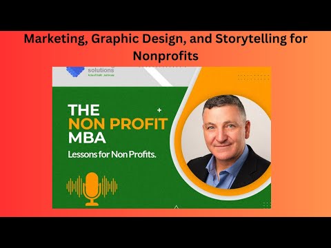 Marketing, Graphic Design, and Storytelling for Nonprofits [Video]